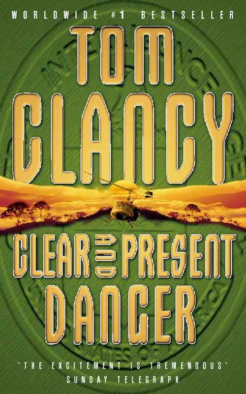Clear and Present Danger, Fiction, Paperback, Tom Clancy