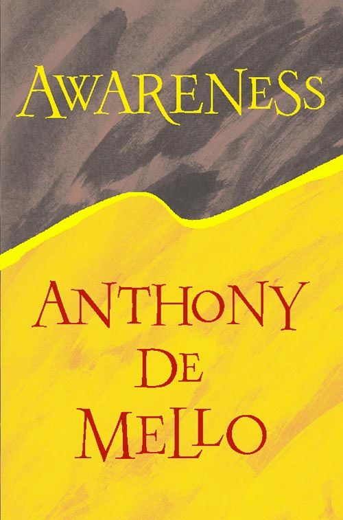 Awareness, Religion, Paperback, Anthony De Mello