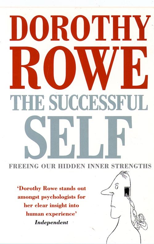 The Successful Self, Self-Improvement & Colouring, Paperback, Dorothy Rowe