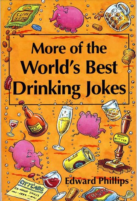 Cover image for More Drinking Jokes - Edward Phillips