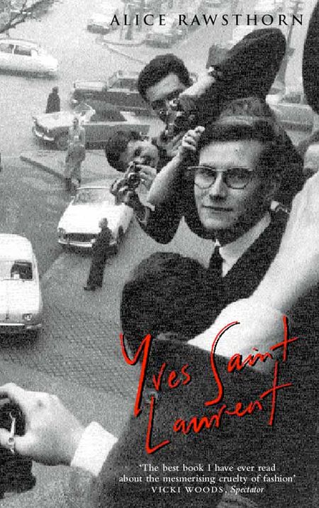 Cover image for Yves Saint Laurent - Alice Rawsthorn