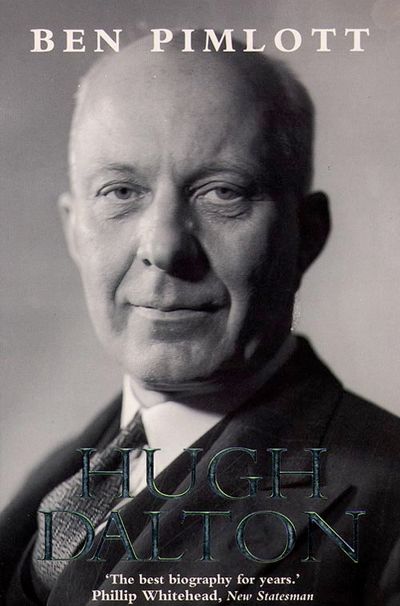 Cover image for Hugh Dalton - Ben Pimlott