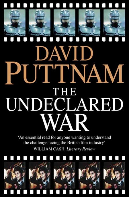 Cover image for The Undeclared War - David Puttnam