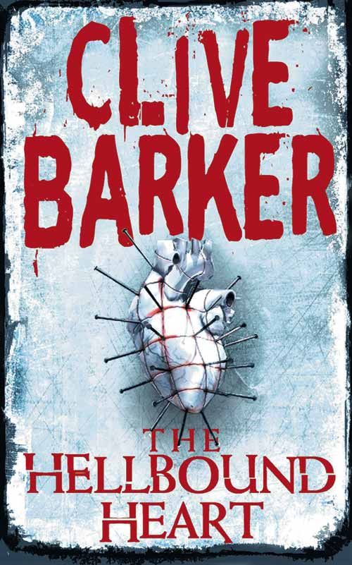 The Hellbound Heart, Fiction, Paperback, Clive Barker