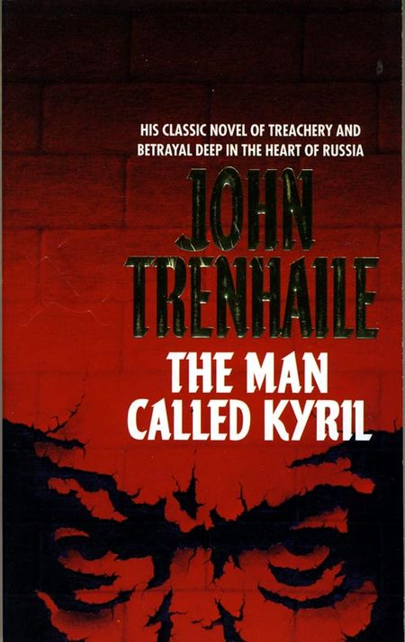 Cover image for The Man Called Kyril - John Trenhaile