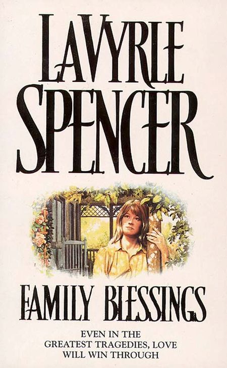 Cover image for Family Blessings - LaVyrle Spencer