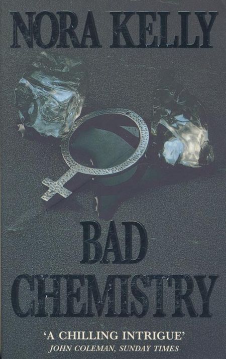 Cover image for Bad Chemistry - Nora Kelly