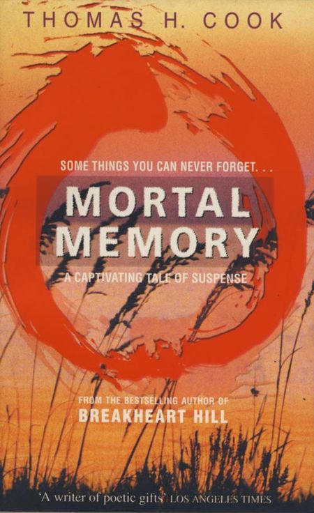 Cover image for Mortal Memory - Thomas H. Cook
