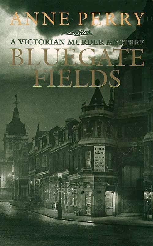 Bluegate Fields, Crime & Thriller, Paperback, Anne Perry