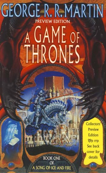 A Song of Ice and Fire - A Game of Thrones (A Song of Ice and Fire, Book 1): Preview edition - George R.R. Martin