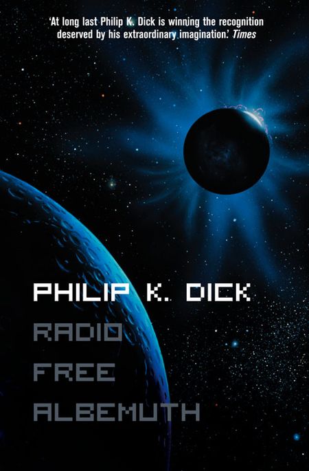  - Philip K. Dick