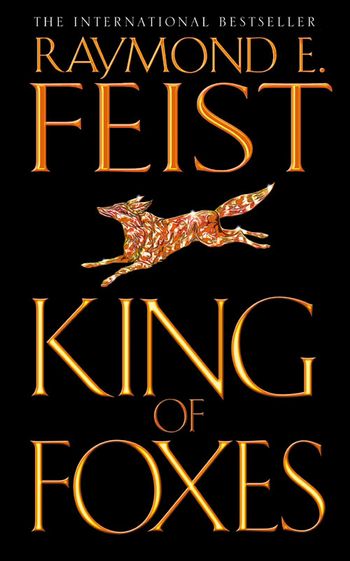 Conclave of Shadows - King of Foxes (Conclave of Shadows, Book 2) - Raymond E. Feist