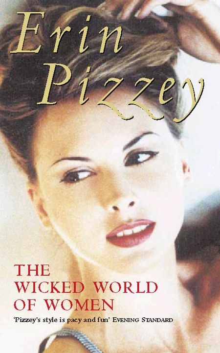 Cover image for The Wicked World of Women - Erin Pizzey