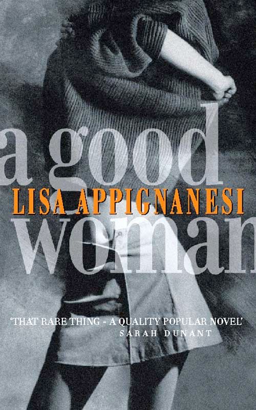 A Good Woman, Romance, Paperback, Lisa Appignanesi