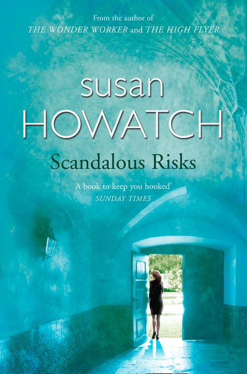 Scandalous Risks, Contemporary Fiction, Paperback, Susan Howatch