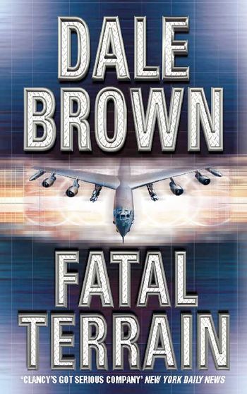 Fatal Terrain - Dale Brown