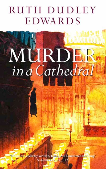 Cover image for Murder in a Cathedral - Ruth Dudley Edwards