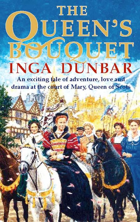 Cover image for The Queen’s Bouquet - Inga Dunbar