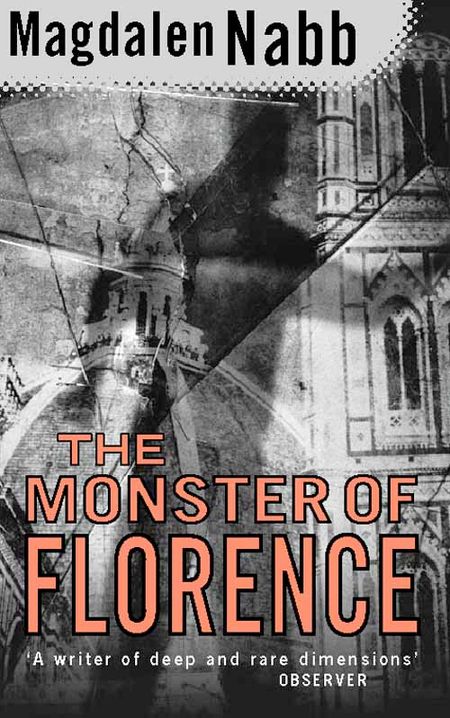 Cover image for The Monster of Florence - Magdalen Nabb