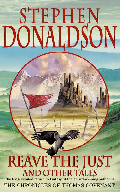 Reave the Just, Sci-Fi & Fantasy, Paperback, Stephen Donaldson