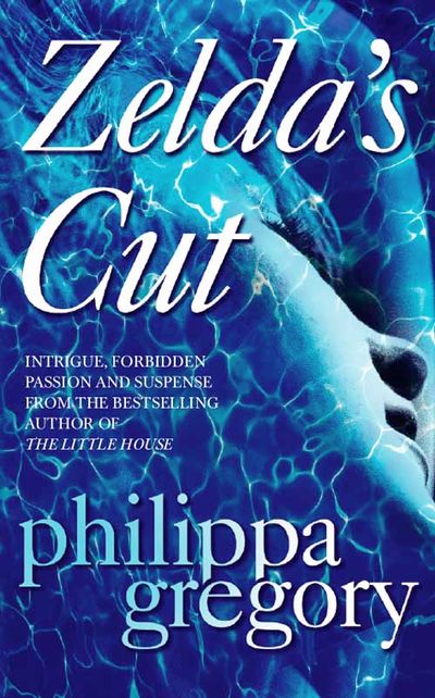 Cover image for Zelda’s Cut - Philippa Gregory