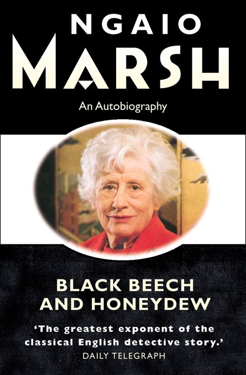 Black Beech and Honeydew, Crime & Thriller, Paperback, Ngaio Marsh