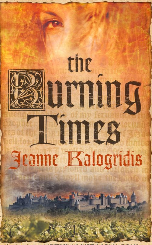 The Burning Times, Fiction, Paperback, Jeanne Kalogridis