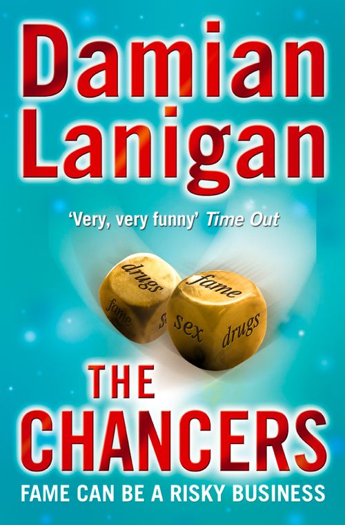 The Chancers, Contemporary Fiction, Paperback, Damian Lanigan