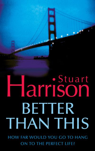 Cover image for Better Than This - Stuart Harrison