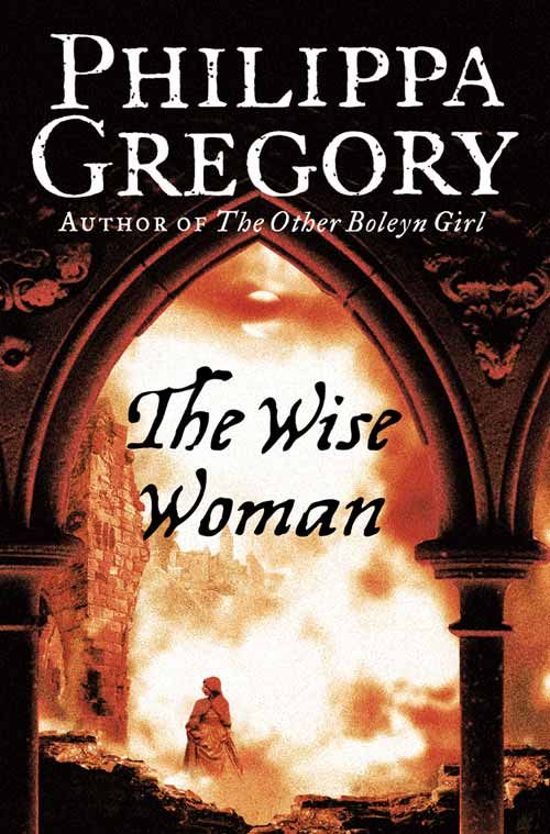 The Wise Woman, Contemporary Fiction, Paperback, Philippa Gregory