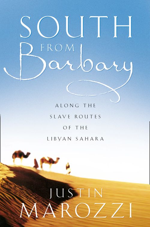 South from Barbary, Sports, Hobbies & Travel, Paperback, Justin Marozzi