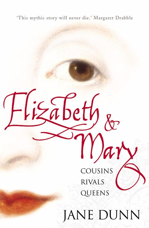 Elizabeth and Mary, Literature, Culture & Art, Paperback, Jane Dunn