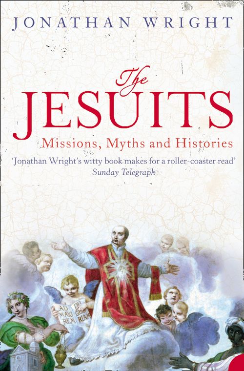 The Jesuits By Jonathan Wright. 9780006532125 - Image 4