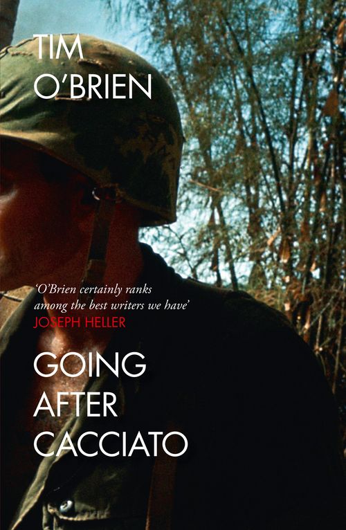 Going After Cacciato, Contemporary Fiction, Paperback, Tim O’Brien