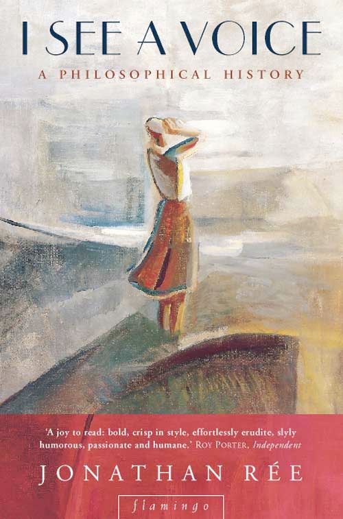 I See a Voice, Non-Fiction, Paperback, Jonathan Rée