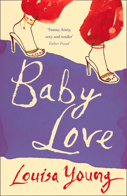 Baby Love, Contemporary Fiction, Paperback, Louisa Young