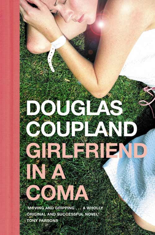 Girlfriend in a Coma, Contemporary Fiction, Paperback, Douglas Coupland