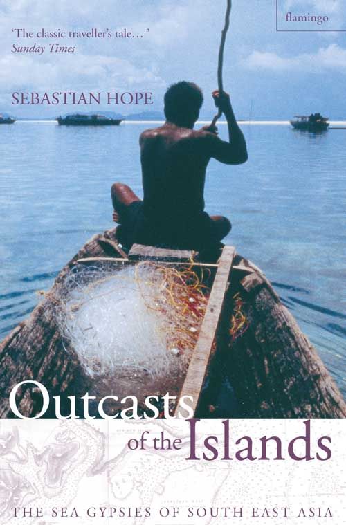 Outcasts of the Islands, Sports, Hobbies & Travel, Paperback, Sebastian Hope