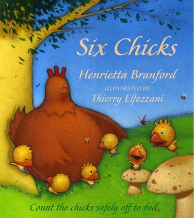  - Henrietta Branford, Illustrated by Thierry Elfezzani