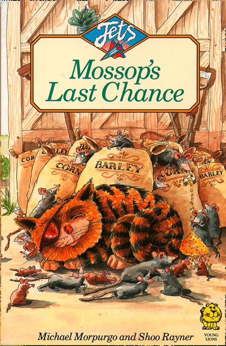 Mossop’s Last Chance (Jets) - Michael Morpurgo, Illustrated by Shoo Rayner
