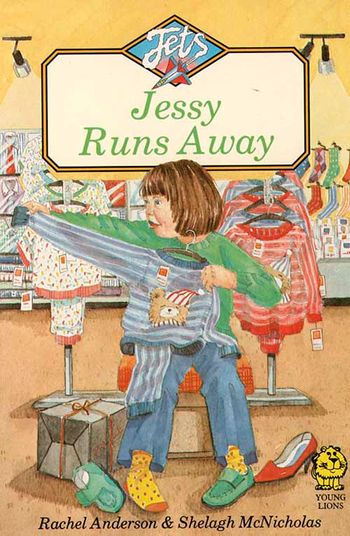 Jets - Jessy Runs Away (Jets) - Rachel Anderson, Illustrated by Shelagh McNicholas