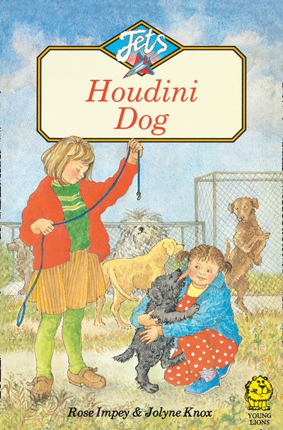 Jets - Houdini Dog (Jets) - Rose Impey, Illustrated by Jolyne Knox