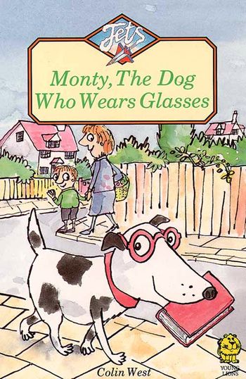 Jets - Monty, the Dog Who Wears Glasses (Jets) - Colin West, Illustrated by Colin West