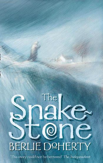 The Snake-stone - Berlie Doherty