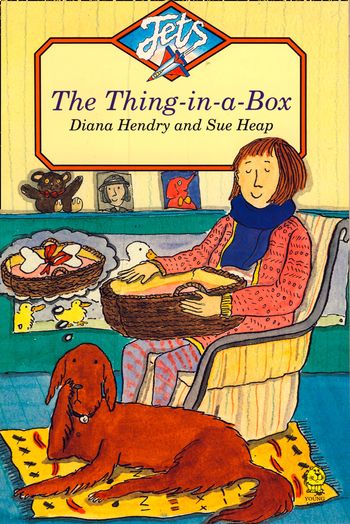 Jets - Thing-in-a-box (Jets) - Diana Hendry, Illustrated by Sue Heap