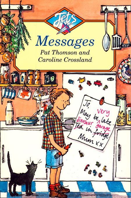 Cover image for Jets - Messages (Jets) - Pat Thomson, Illustrated by Caroline Crossland