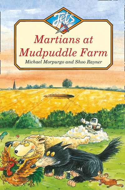 Jets - Martians at Mudpuddle Farm (Jets) - Michael Morpurgo, Illustrated by Shoo Rayner