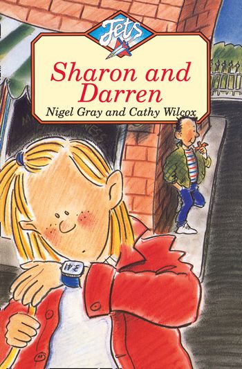Jets - Sharon and Darren (Jets) - Nigel Gray, Illustrated by Cathy Wilcox