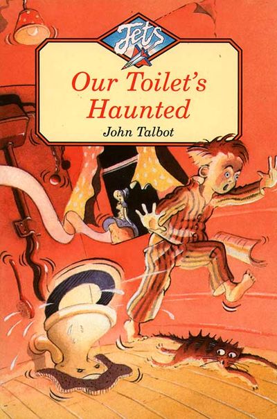 Jets - Our Toilet’s Haunted (Jets) - John Talbot