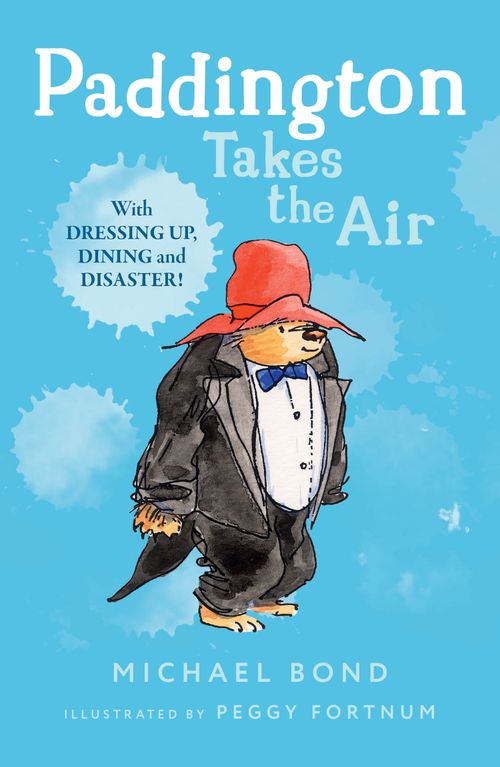 Paddington Takes the Air, Children's, Paperback, Michael Bond, Illustrated by Peggy Fortnum